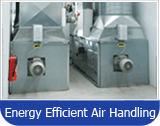 Energy Efficient Air Handling